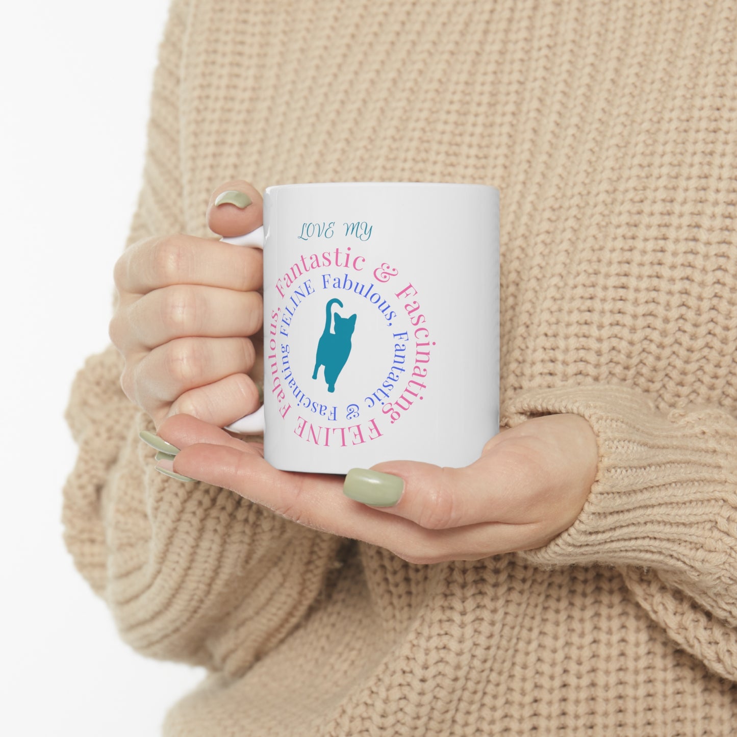 Fun Cat Lover Coffee Mug With "Fabulous-Fantastic-Fabulous-FELINE" Design, Great Cat Mom Gift, Ceramic, 11oz