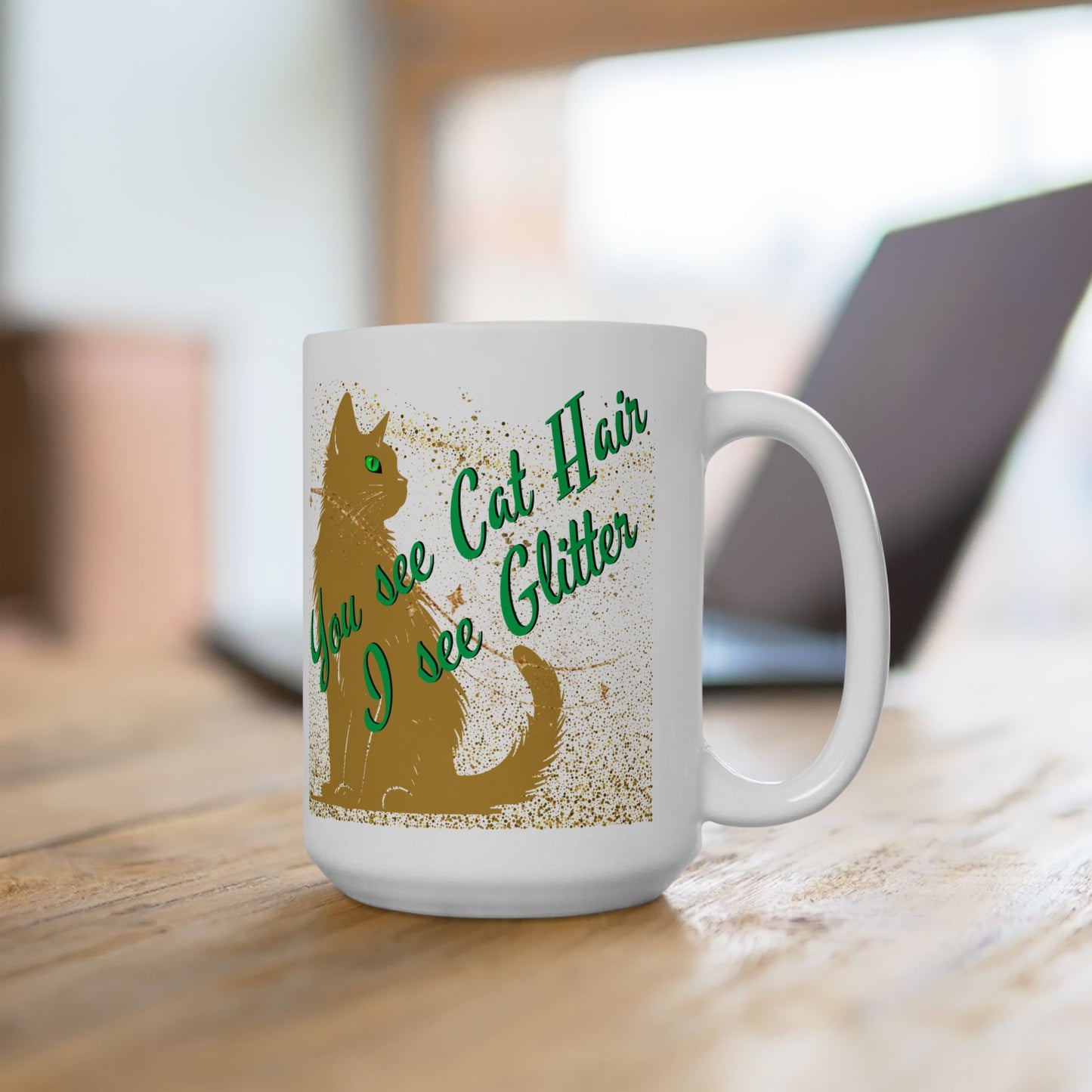 Golden Sparkles CatLover Mug with Fun "You See Cat Hair I See Glitter" Slogan, Great Cat Lover Cat Lady Gift, White Ceramic, 15oz
