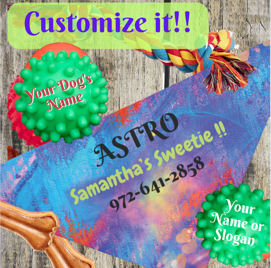 Vibrant Multi-Colored Customizable Pet Bandana, Design, Personalize with Dog & Human Names, "Samantha's Sweetie" or Something Different, Personal Pet Lover Dog Mom Gift, Special Occasion Birthday Gift for Mom