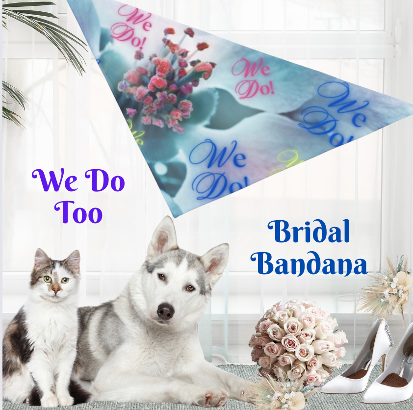 Bridal Pet Bandana with Fun "We Do" Design, Bridal Engagement Wedding Gift, Cat Dog Partywear, Cat Lady Pet Lover Gift