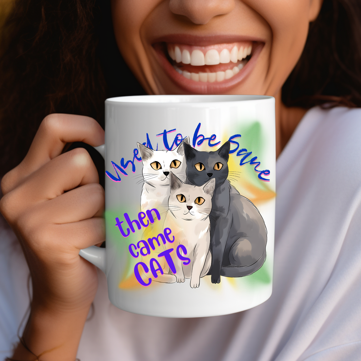 Cat Mom Mug with Fun "Used To Be Sane, Then Cats Came" Slogan, Cat Lover Cat Lady Gift, White Ceramic, 15oz