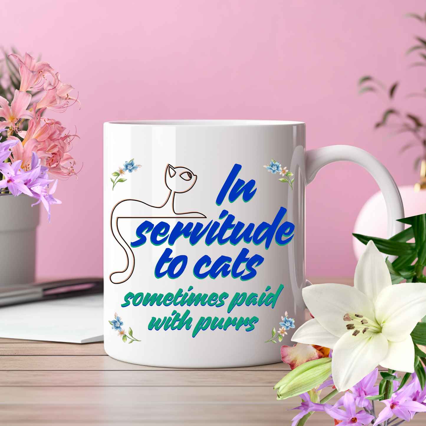 Cat-Centric "In Servitude To Cats" Coffee Mug With Bold Blue And Green Text And Cute Cat Graphic, Cat Lover Gift Stocking Stuffer,, White Ceramic, 15oz