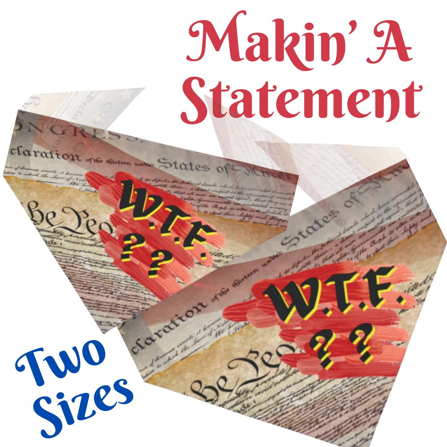 Political Pet Bandana With Constitution And "WTF" Slogan, Makes Strong Pro-Democracy Statement, Perfect For Peaceful Protests Anti-Fascism Events