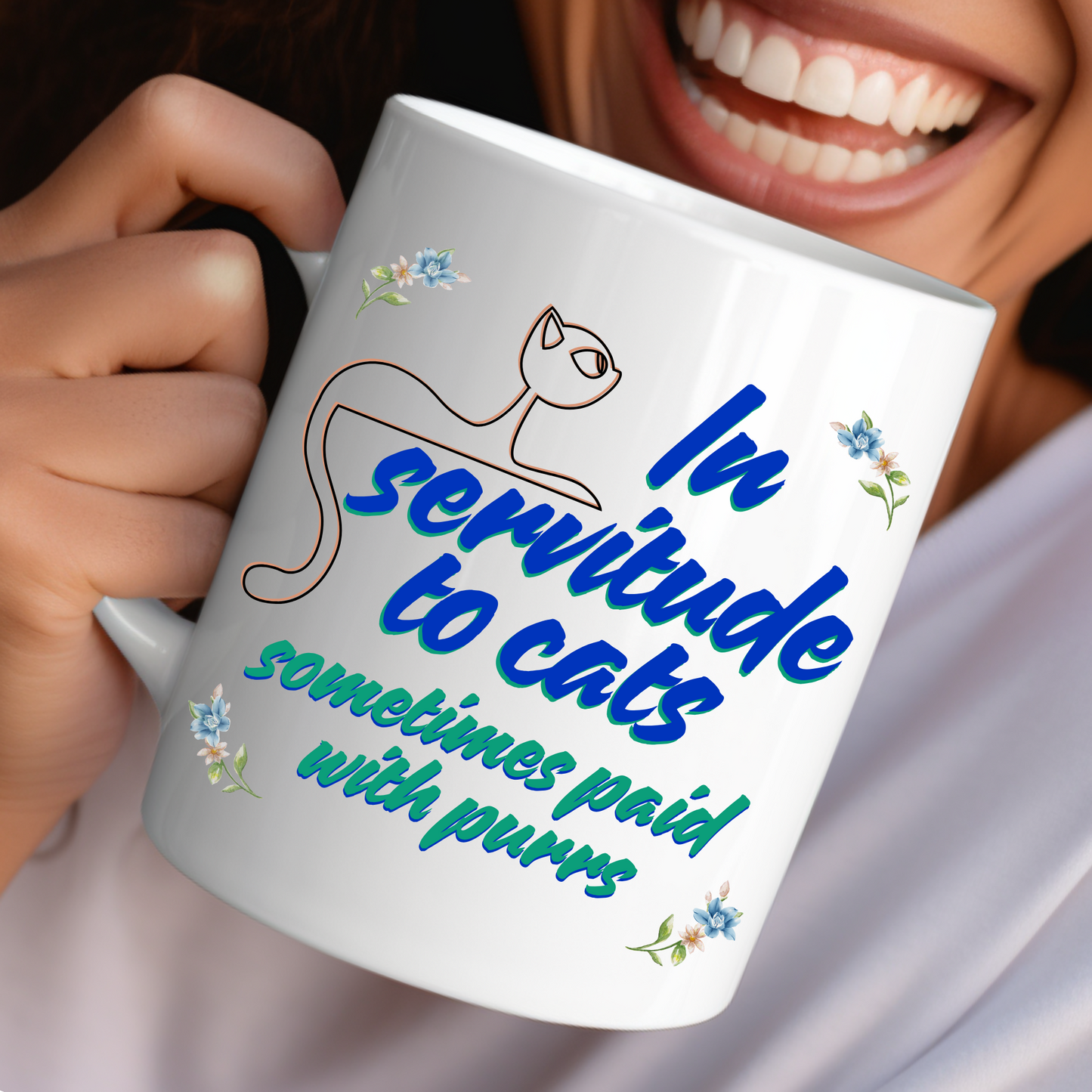Cat-Centric "In Servitude To Cats" Coffee Mug With Bold Blue And Green Text And Cute Cat Graphic, Cat Lover Gift Stocking Stuffer,, White Ceramic, 15oz