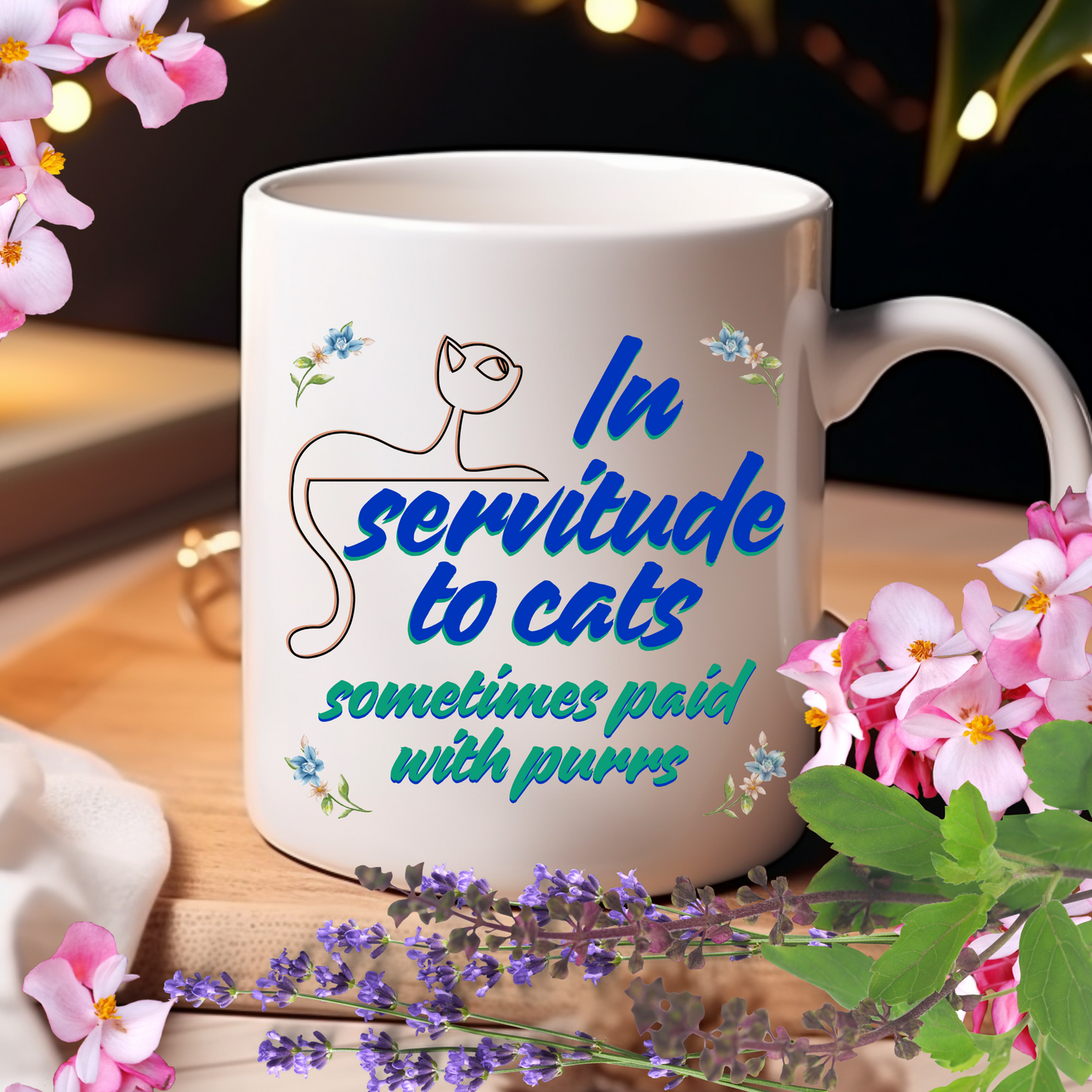 Cat-Centric "In Servitude To Cats" Coffee Mug With Bold Blue And Green Text And Cute Cat Graphic, Cat Lover Gift Stocking Stuffer,, White Ceramic, 15oz