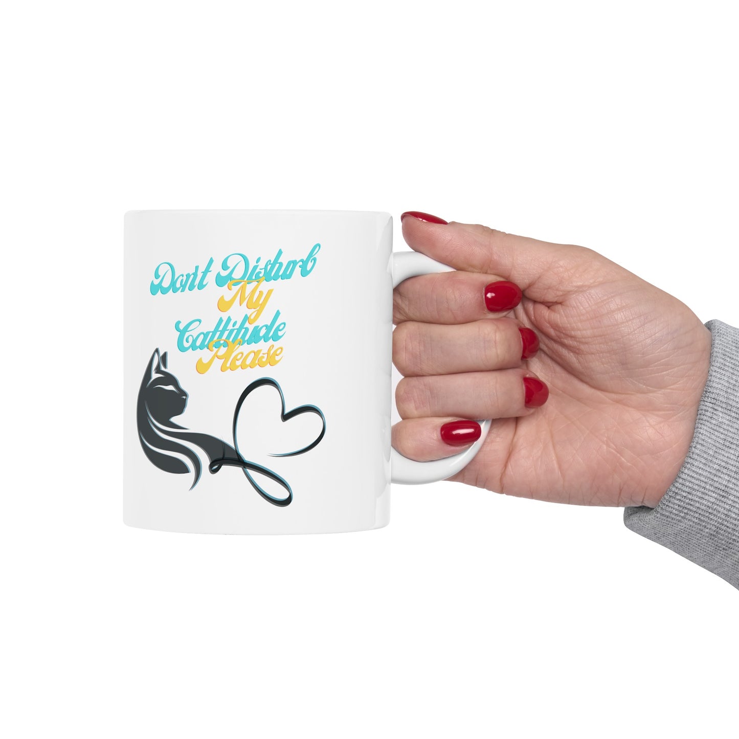 Cat Lady Mug, "Don't Disturb my Cattitude Please" Slogan, Cat Lover Mom Gift, Whimsical Sublimation Design, Pet Lovers Gift For Her