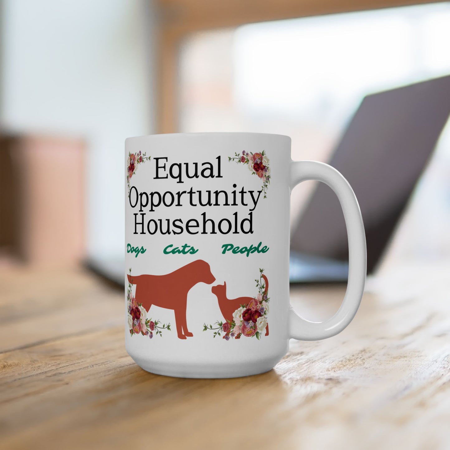Sedate "Equal Opportunity Household" DogMom CatLady Mug Celebrates Interspecies Living, Fun Pet Lover Gift, White Ceramic, 15oz