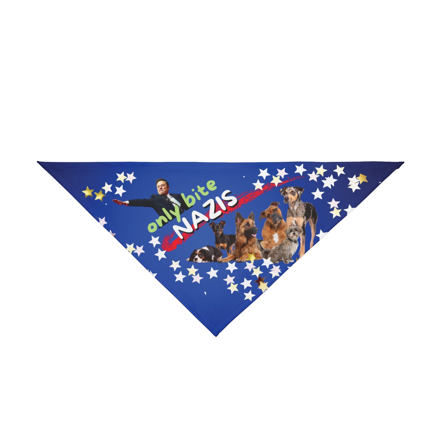 Royal Blue Pet Bandana With ONLY BITE NAZIS Is Cute Yet Serious For Political Pups Attending Peaceful Protests Patriotic Theme With Star-Spangled Style Pro-Democracy Pet  Accessory Dog Mom Gift