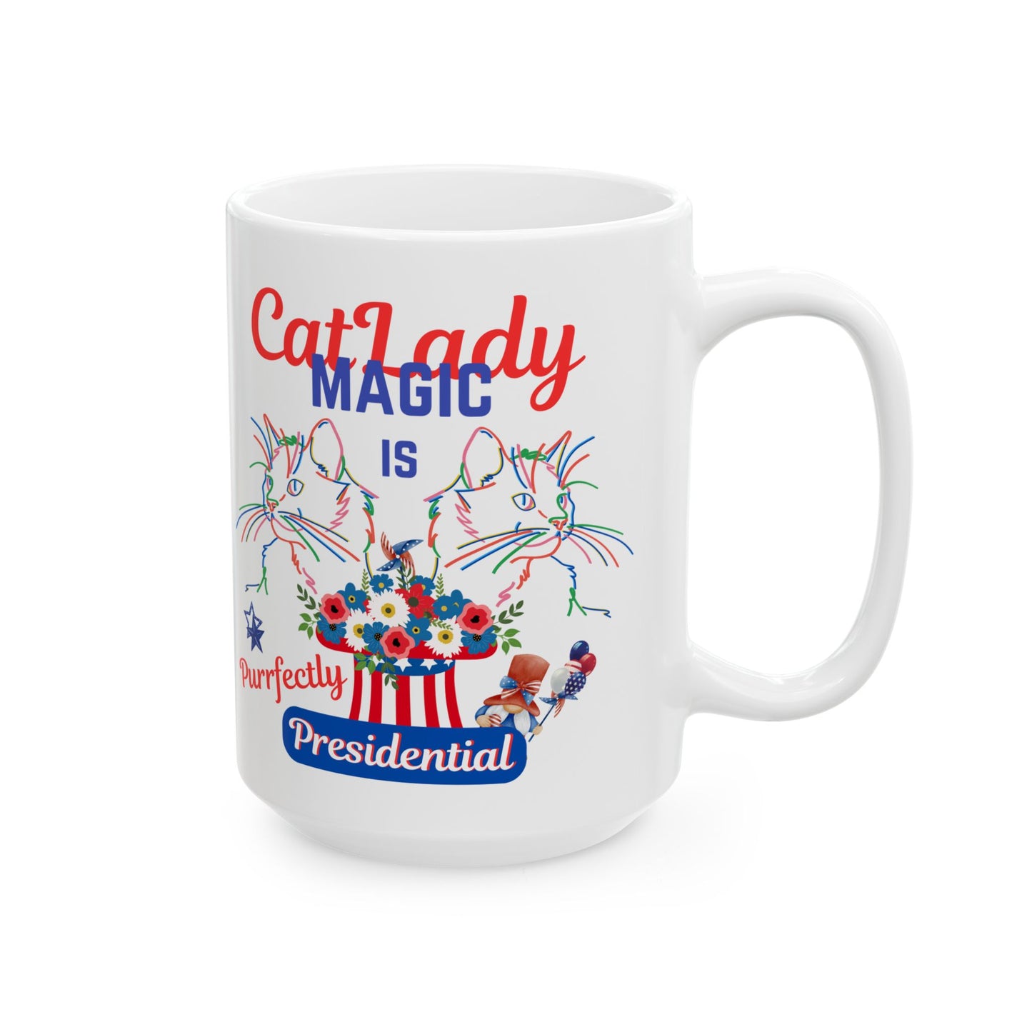 Supersized "Cat Lady Magic" Coffee Mug Has Unique "Purrfectly Presidential" Design and  Makes a Fun Political Statement Honoring CatLadies, Perfect Cat Lover Cat Mom Christmas Birthday Gift, 15oz