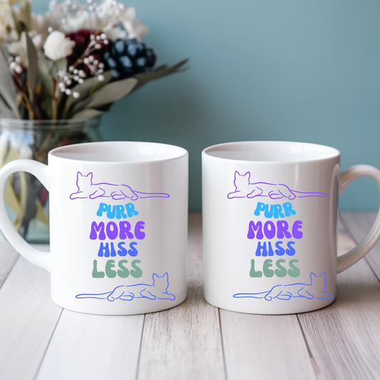 Cat Lady Coffee Mug - Purr-More-Hiss-Less Slogan -  Ceramic-11oz