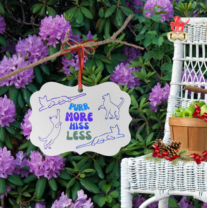 Aluminum "Purr More Hiss Less" Cat Lover Ornament, Playful Sublimation Design & Slogan, Cat Lady Mom Gift, Single or Set of Five, 10