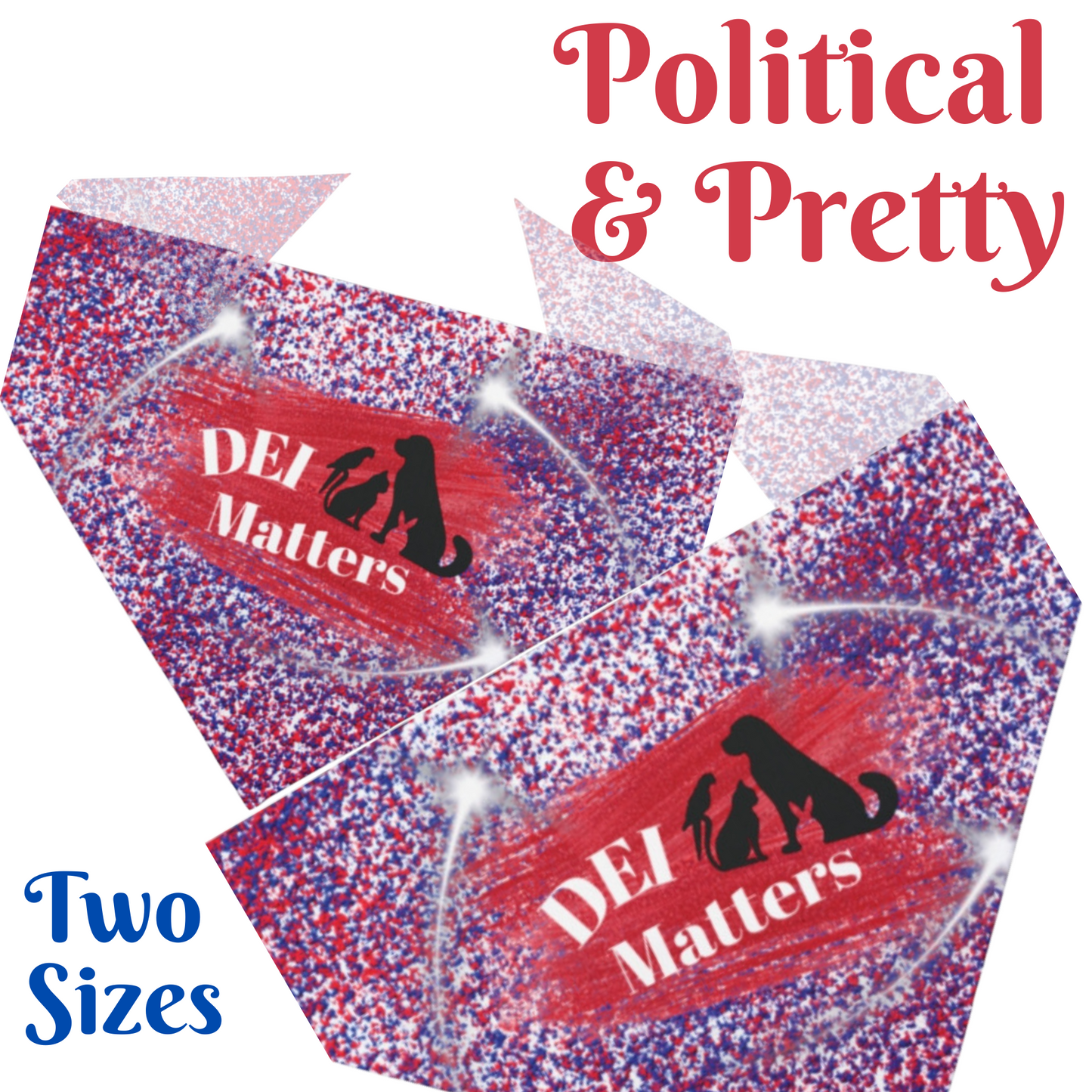 Pro-Democracy Pet Bandana With DEI MATTERS Slogan Celebrates Diversity For People And Pets Patriotic Blue Star-Spangled Design Dog Mom Gift