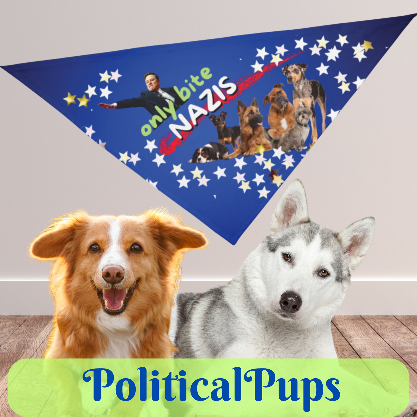 Royal Blue Pet Bandana With ONLY BITE NAZIS Is Cute Yet Serious For Political Pups Attending Peaceful Protests Patriotic Theme With Star-Spangled Style Pro-Democracy Pet  Accessory Dog Mom Gift