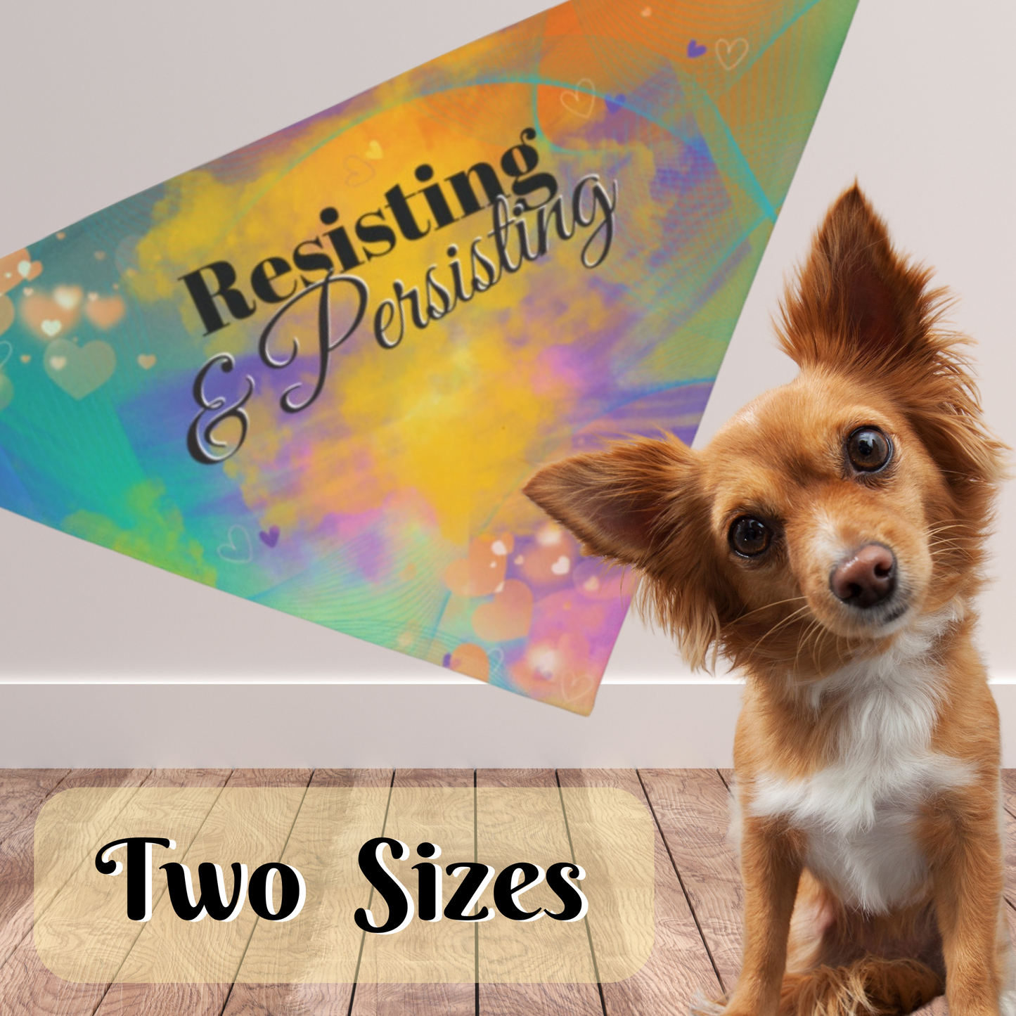 Colorful Pet Bandana With Pro-Democracy PERSISTING & RESISTING  Slogan Great Dog Mom Gift Pet Accessory For Peaceful Protests Anti-Fascist Pet Accessory